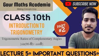 Class 10 COMPLETE TRIGONOMETRY | Trigonometric Ratios of Complementary angles |Class 005 |Piyush sir