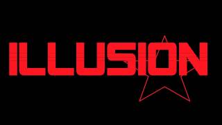 Illusion - You