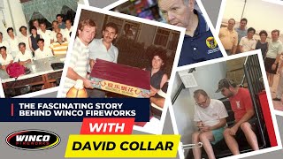 The Fascinating Story Behind Winco Fireworks - With David Collar