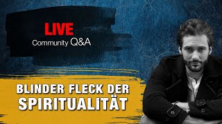 LIVE | Das grösste Problem der spirituellen Lehren! - Mystik & Schattenarbeit