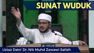 Sunat Wuduk - Ustaz Dato' Dr. Nik Zawawi Salleh [Video Kuliah]