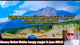 FIRST impression when tourist enters GILGIT BALTISTAN 💌💓