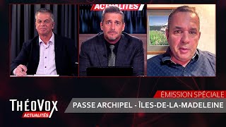 ThéoVox Actualités - Émission spéciale - Passe Archipel - 18 avril 2024