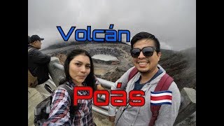 VOLCAN POAS COSTA RICA (DÍA UNO- AVENTURA #7)