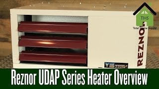 Reznor UDAP Series Heaters: High Efficiency & Simple Installation