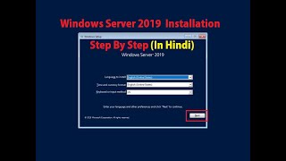 Installation of Windows Server 2019 Step by Step  Hindi Video