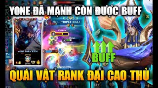 [LMHT Tốc Chiến] Yone Đã Mạnh Còn Được Buff Quái Vật Rank Cao Là Đây