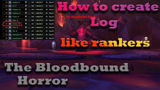 The  Bloodbound Horror Heroic /Windwalker Monk DPS / Log guide