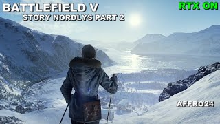 Battlefield 5 [4k60fps RTX ON] - Story Nordlys Part 2