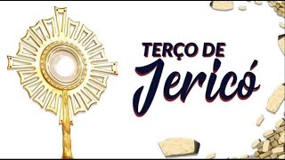 TERÇO DE JERICÓ