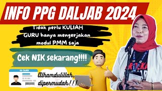 🔴CEK PANGGILAN PPG DALJAB TAHUN 2024❗SIAPKAN NIK❗GURU TIDAK PERLU KULIAH, DAPAT SERDIK ❓CEK PMM❗