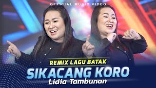 Lidia Tambunan - Sikacang Koro (Official Music Video)