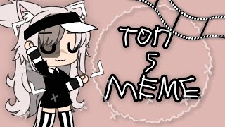 🍄💦топ 5 meme [ которые мне нравятся ]🍄💦 ~Gacha life|club~