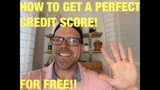 How To Get A Perfect Credit Score