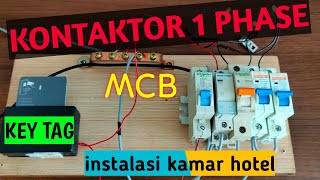 PASANG KONTAKTOR 1 PHASE + KEYTAG + MCB