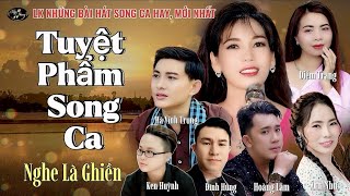 LK Những Bài Hát Song Ca - THÔI LỠ NHỊP CẦU - TÌNH NGANG TRÁI - Mỹ Nhung Và Những Giọng Ca Đặc Biệt