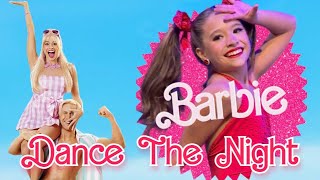 ღBARBIE: The Movie |  Dance The Night  | Audio Swapღ