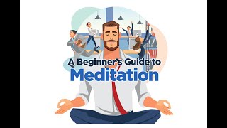 Beginner's Meditation