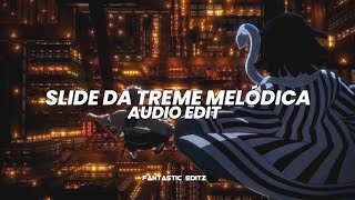 slide da treme melòdica v2 - dj fnk [edit audio]