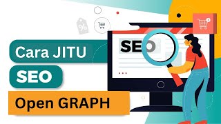 Cara Jitu Optimasi SEO Pakai Open Graph