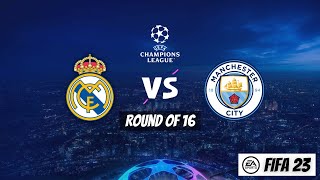 FIFA 23 - Real Madrid vs Manchester City | UEFA Champions League | RO16 - Leg 1 | PC [FHD60fps]