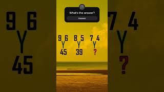 Are YOU sharp enough to solve this tricky one? #mathpuzzle #learningwithfun #shorts