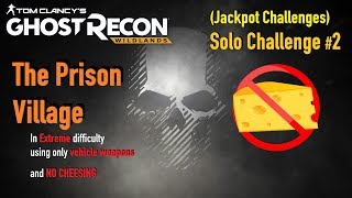 Ghost Recon: Wildlands -- Solo Challenge #2 (Jackpot Challenges)