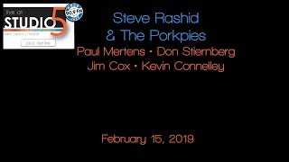 Live at Studio5: Steve Rashid and the Porkpies 02-15-19