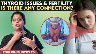 Does thyroid cause fertility problems | தைராய்டு இருந்தால் கருவுறுதலில் சிக்கல் உண்டாகுமா ?