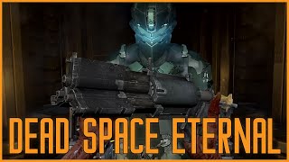 DEAD SPACE ETERNAL [Doom Eternal Trailer Parody]