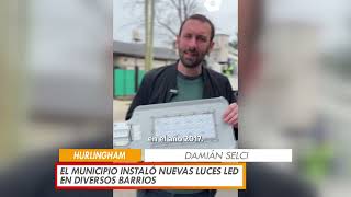 EL MUNICIPIO DE HURLINGHAM INSTALÓ NUEVAS LUCES LED EN DIVERSOS BARRIOS