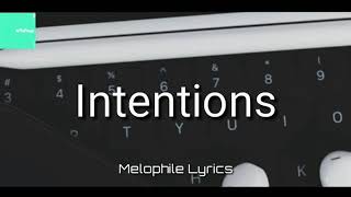 Justin Bieber -Intentions (lyrics)