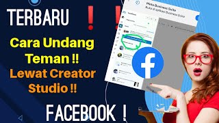 Cara Undang Teman Facebook Lewat Notifikasi Di Creator Studio FB