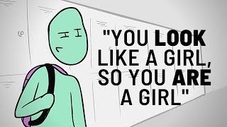 "You look like a girl, so I'm going to call you girl" ~ Breakdown and Discussion