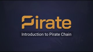 Introduction To Pirate Chain | $ARRR