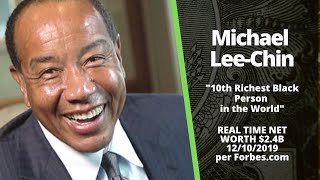 The top 10 Richest Black People in the world 2019 COUNT DOWN   #10 Michael Lee Chin