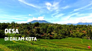 Suasana Desa di Dalam Kota | 4K