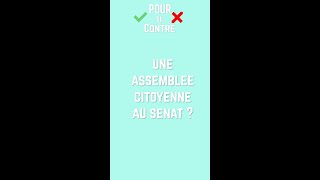 Pour ou contre une assemblée citoyenne au sénat ?