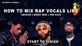 How To Mix A Rap Song Like A Boogie, Money Man, & PNB Rock | From Start To Finish | 1 HOUR!