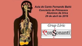 Grup Líric Consonanti. "Concierto de Primavera 2016"