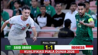 🔴 HIGHLIGHT INDONESIA VS ARAB SAUDI | KUALIFIKASI PIALA DUNIA 2026 BABAK KE-3 | Berakhir Imbang 1-1