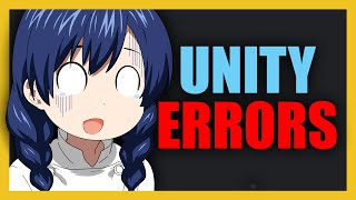 How to Deal With Unity Errors [VRChat]