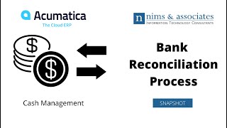 Acumatica Cloud ERP - Bank Reconciliation Process