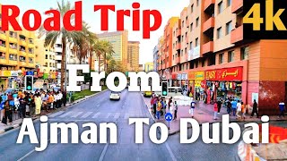 Ajman To Dubai || Dubai Double Decker Bus Trip [4k]