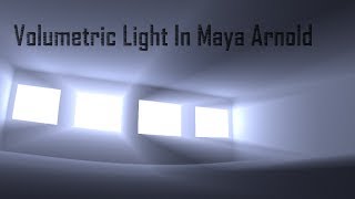 Maya Lighting Tutorial: Volumetric Lighting with Arnold Renderer