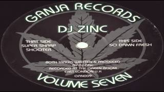 DJ Zinc - Super Sharp Shooter