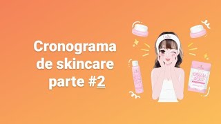 🧖🏻‍♀️Cronograma de skincare dia #2 - cuidados diários com a pele do rosto 🥰 pele macia e bem cuidada