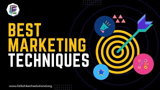 Mastering Marketing: Top Techniques for Success in 2024!