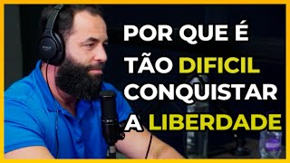 Os PONTOS que privam a sua LIBERDADE e que voce não consegue ENXERGAR (Wendell Carvalho)