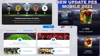 Update dan penampilan terbaru Pes 2021 Mobile!